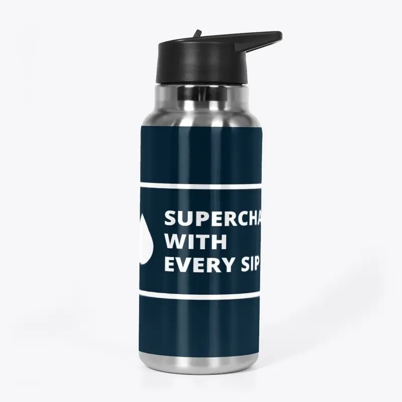 Supercharge With Every Sip Bottle