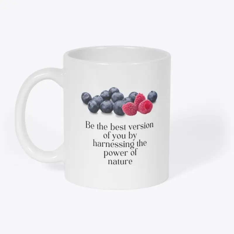 Be The Best Version of You Mug